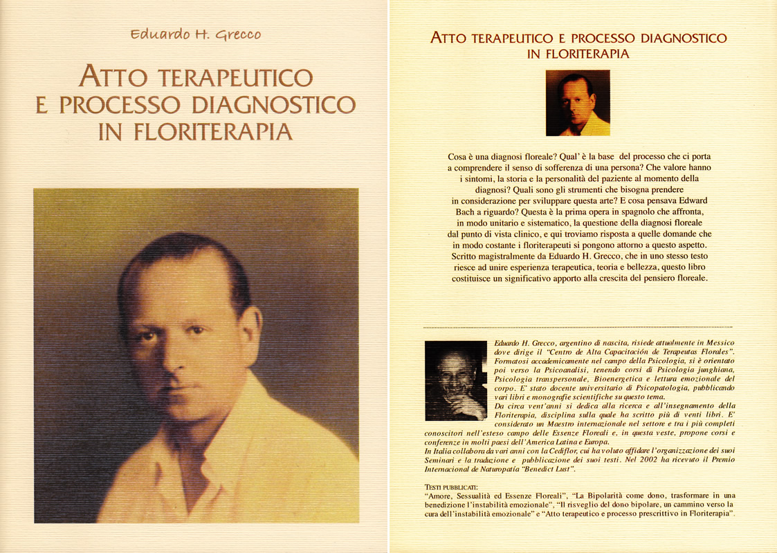 Edoardo Grecco - Atto Terapeutico e Processo Diagnostico in Floriterapia